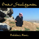 Omar Souleyman - Bahdeni Nami |