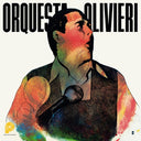 ORQUESTA OLIVIERI - Orquesta Olivieri |