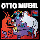 OTTO MUEHL - Musik 1982-90 [Vinyl]