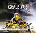 OTTO VON SCHIRACH - Escalo Frio |