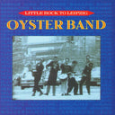 Oysterband - Little Rock To Lei [CD]