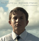 PALO ALTO FEAT. RICHARD PINHAS - The Tears of Nietszche |