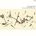 Paradigm Shift - The Rain Child And The River King |