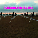Paradiso Infernal |