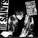 Paralytic Tonight, Dublin Tomorrow (IEX) [Vinyl]