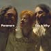 Paramore - This Is Why |