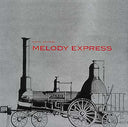 Melody Express |