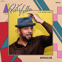 PAT KALLA & LE SUPER MOJO - Jongler |