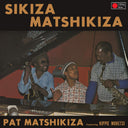 Sikiza Matshikiza [Vinyl]