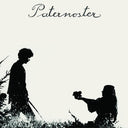 PATERNOSTER - Die Ersten Tage [Vinyl]