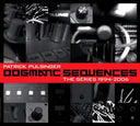 Dogmatic Sequences -- The Series 1994-2006 [CD]