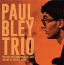 PAUL BLEY TRIO - Festival International De Jazz Lungano 31 August 1966 |