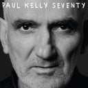 Paul Kelly - (PRE-ORDER 11/7/25) Seventy (CD) | Mint (M) Mint (M)