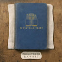 Pedestrian Verse (10th Ann. 2xLP IEX) [Vinyl]