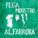 PEGA MONSTRO - Alfarroba |
