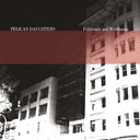 PELICAN DAUGHTERS - Fishbones And Wishbones |