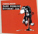 PENNER + MUDER - Same Monkeys Different Zoo |