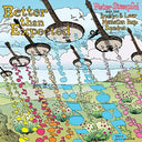 Better Than Expected [CD]