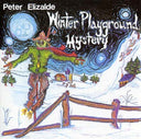 PETER ELIZALDE - Winter Playground Mystery | Mint (M) Mint (M)
