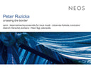 PETER RUZICKA - Crossing The Border |