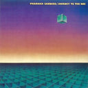 Pharoah Sanders - Journey To The One |