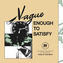 PHILIP FROBOS - Vague Enough To Satisfy |