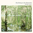 The Being of the Beautiful [CD]