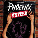 Phoenix - United (VINYL) | Mint (M) Mint (M)