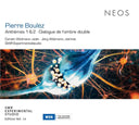 Pierre Boulez - Anthemes 1 & 2 |