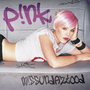 Pink - M!ssundaztood (2 Lp's) | Mint (M) Mint (M)