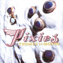 Pixies - Trompe Le Monde |