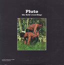 PLUTO (UK) - The Field Recordings |