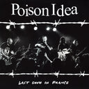 Poison Idea - Last Show In France (Burgundy VINYL) | Mint (M) Mint (M)