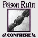 Poison Ruin - Confrere (Colored Vinyl, Purple) [Vinyl]