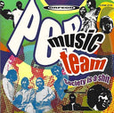 POP MUSIC TEAM - Society Is a Shit |
