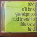 Charli XCX - Brat And It's Completely Different But Also Still Brat (IEX: GRREN CD) | Mint (M) Mint (M)