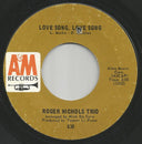 Roger Nichols Trio - Love Song, Love Song / Snow Queen | Very Good (VG) Generic