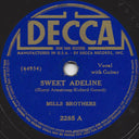 The Mills Brothers - Sweet Adeline / You Tell Me Your Dream, I'll Tell You Mine | Very Good Plus (VG+) Generic