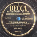 The Ink Spots - To Each His Own / I Never Had A Dream Come True | Very Good (VG) Generic