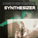 A Place To Bury Strangers - Synthesizer (IEX | GLOW IN THE DARK VINYL) | Mint (M) Mint (M)