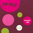PP ROY - Seven Up |