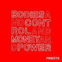 Bodies and Control and Money and Power [CD]