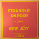 The Bronx (2) - Stranger Danger - BW - New Joy (ORANGE VINYL 7") | Mint (M) Mint (M)