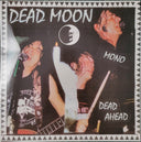 Dead Moon - Dead Ahead (VINYL) | Mint (M) Mint (M)