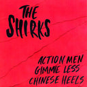 The Shirks - Action Men (VINYL 7") | Mint (M) Mint (M)