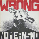 Nomeansno - Wrong | Mint (M) Mint (M)