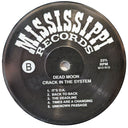 Dead Moon - Crack In The System (VINYL LP Mississippi MRP-057) | Mint (M) Near Mint (NM)