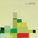 Rafael Toral - Space Elements Vol. II |