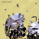 RAINBOW ARABIA - Boys and Diamonds |