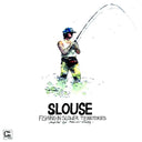 RAINER TRUEBY - Slouse - Fishing in Slower Territories [Vinyl]
